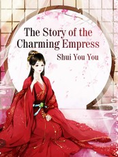 Story of the Charming Empress