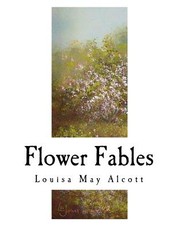 Flower Fables