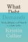 What Debt Demands