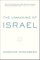 The Unmaking of Israel