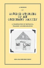 Sordid Stories of an Ordinary Family