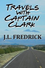 Travels with Captain Clark