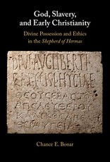 God, Slavery, and Early Christianity