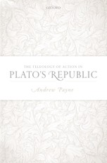 The Teleology of Action in Plato's Republic