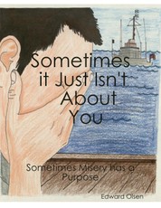 Sometimes It Just Isn't  About You
