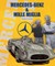 Mercedes-Benz & Mille Miglia