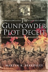 The Gunpowder Plot Deceit