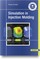 Simulation in Injection Molding