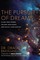 The Pursuit of Dreams