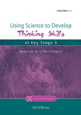 Using Science to Develop Thinking Skills at Key Stage 3