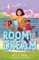 Room to Dream