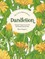 The Little Wild Library: Dandelion