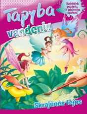 Tapyba vandeniu. Linksmoji sodyba