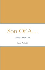 Son Of A...