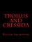 Troilus And Cressida