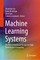 Machine Learning Systems