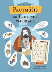 Protmūšis su Lietuvos valdovais. Užduotys ir žaidimas 7-11 m. vaikams
