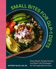 Small Bites for Glp-1 Diets
