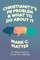 Christianity's PR Problem and What to Do About It
