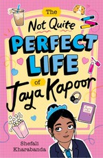 The Not Quite Perfect Life of Jaya Kapoor