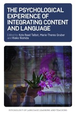 The Psychological Experience of Integrating Content and Language