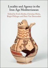 Locality and Agency in the Iron Age Mediterranean