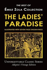 Ãmile Zola Collection - The Ladies' Paradise