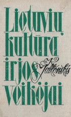 Lietuvių kultūra ir jos veikėjai