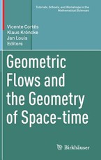 Geometric Flows and the Geometry of Space-Time