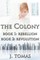 Colony Box Set