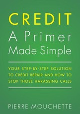 CREDIT A Primer Made Simple