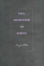Legal Argumentation and Evidence