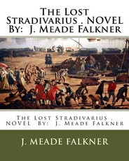 The Lost Stradivarius . NOVEL By