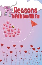 77 Reasons To Fall In Love With You