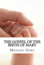 The Gospel of the Birth of Mary