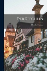 Fontane, T: DER STECHLIN