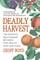Deadly Harvest