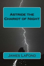 Astride the Chariot of Night