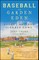 Baseball in the Garden of Eden
