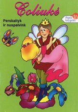 Coliukė. Perskaityk ir nuspalvink. Pepės knygelės
