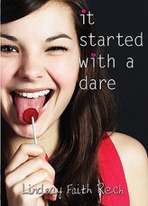It Started with a Dare