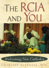 The RCIA and You