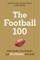 The Football 100