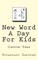 New Word A Day For Kids