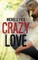 Crazy Love