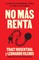 No Más Renta (Spanish Edition)