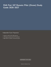 FAA Part 107 Remote Pilot (Drone) Study Guide 2026-2027
