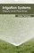 Irrigation Systems: Theory and Practices
