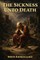 The Sickness Unto Death