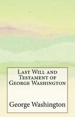 Last Will and Testament of George Washington